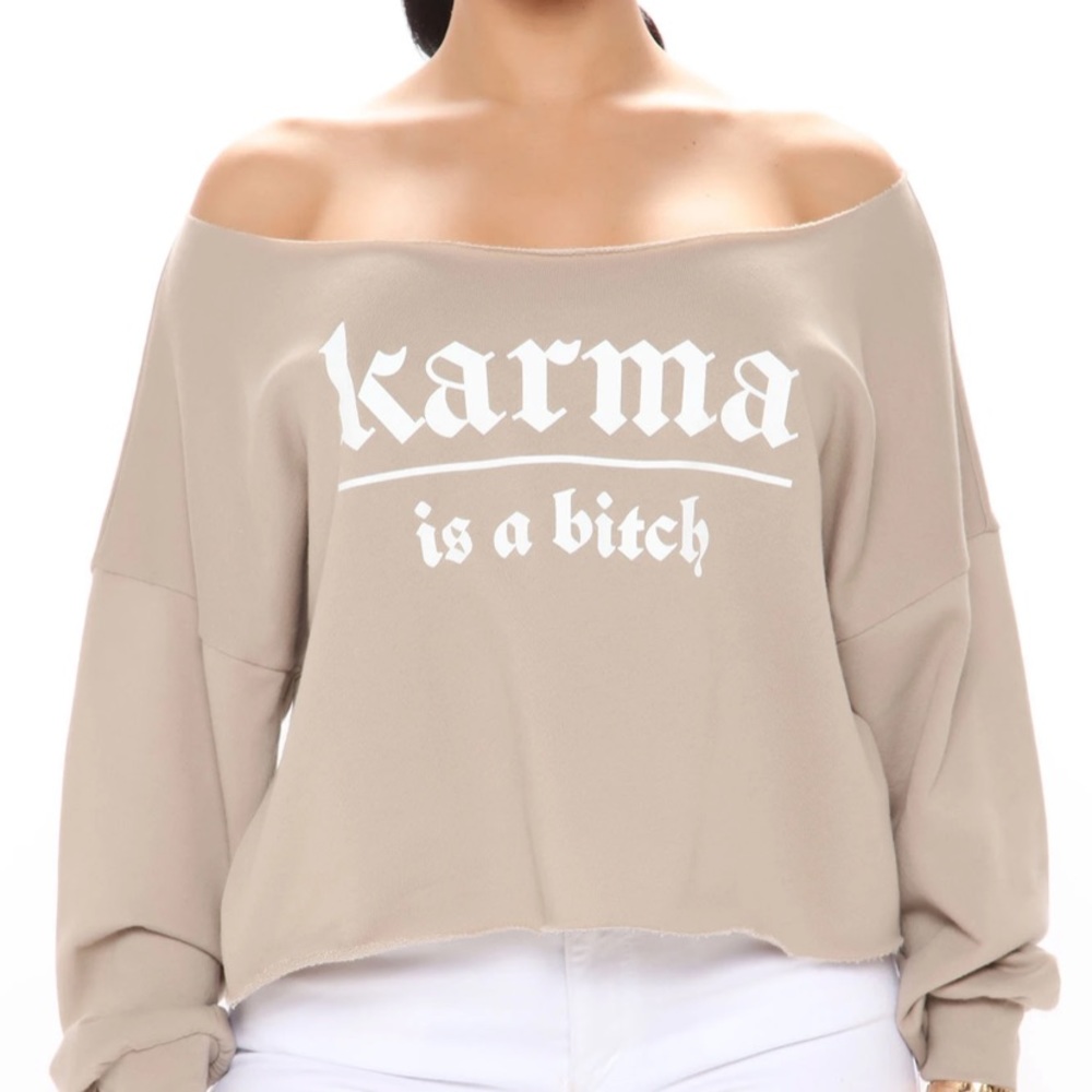Karma Is A B Off The Shoulder Top
